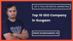 Top 10 SEO Company in Gurgaon