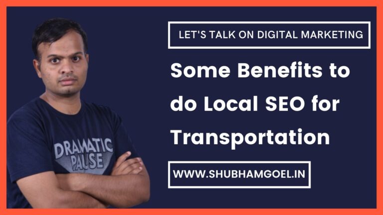 Some Benefits to do Local SEO for Transportation