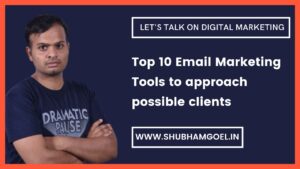 Top 10 Email Marketing Tools to approach possible clients