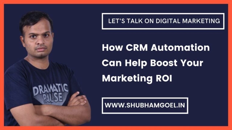 How CRM Automation Can Help Boost Your Marketing ROI